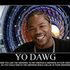 5926 - Yo Dawg Pics